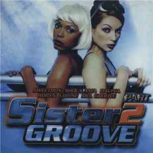 Various - Sister Groove Part 2 download free