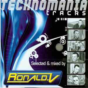 Various - Technomania Tracks - Mixed By Ronald V download free