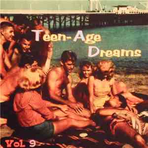 Various - Teen-Age Dreams Vol. 9 download free