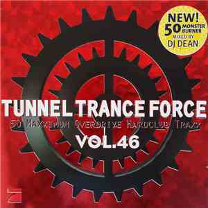 Various - Tunnel Trance Force Vol. 46 download mp3 flac