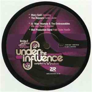 Various - Under The Influence Vol. 6 - Compiled by Winston - Album Sampler download free