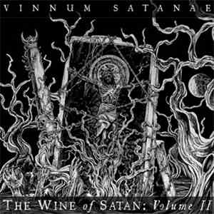 Various - Vinnum Satanae - The Wine Of Satan: Volume II download free