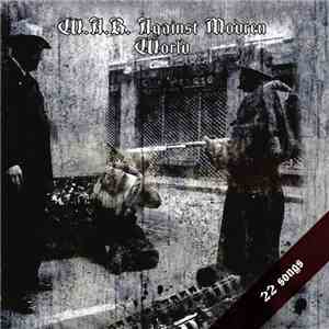 Various - W.A.R. Against Modern World download free