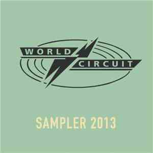 Various - World Circuit Sampler 2013 download free