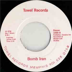 Vince Vance & The Valiants - Bomb Iran download free