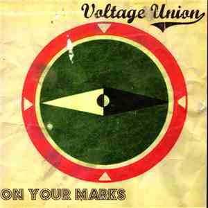 Voltage Union - On Your Marks download free