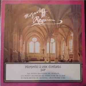 W. A. Mozart − Les Petits Chanteurs De Chaillot, Les Petits Chanteurs De Notre-Dame De La Joie, Mainzer Bach Orchester, Jean-Pierre Loré - Requiem download free