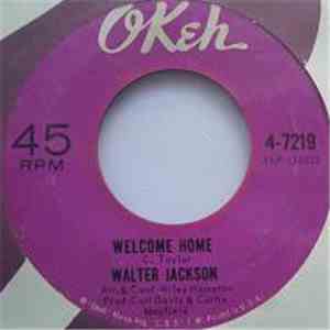 Walter Jackson - Welcome Home download free