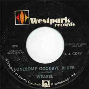 Weasel  - Lonesome Goodbye Blues download free
