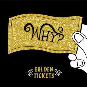 Why? - Golden Tickets download free