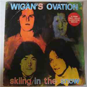 Wigan's Ovation - Skiing In The Snow download free