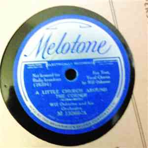 Will Osborne And His Orchestra - A Little Church Around The Corner / I've Loved The Same Girl For Fifty Years download free