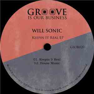 Will Sonic - Keepin It Real EP download free