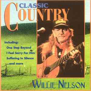 Willie Nelson - Classic Country download free