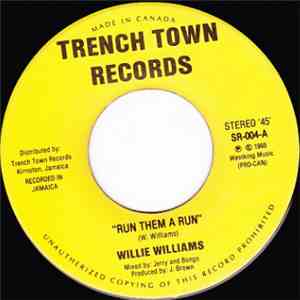Willie Williams - Run Them A Run download free