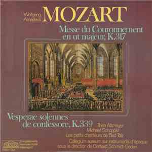Wolfgang Amadeus Mozart - Messe C - Dur Kv 317 "Krönungsmesse" Und Vesperae Solennes De Confessore Kv 339 download free