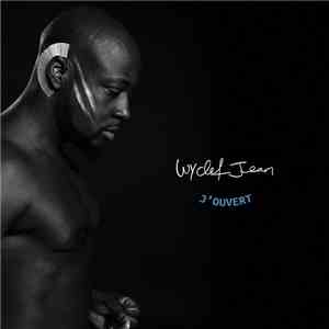 Wyclef Jean - J'Ouvert download mp3 flac