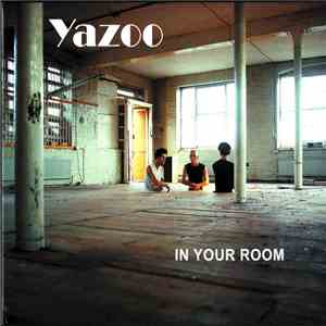 Yazoo - In Your Room download free