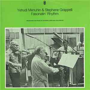 Yehudi Menuhin & Stephane Grappelly - Fascinatin' Rhythm download free