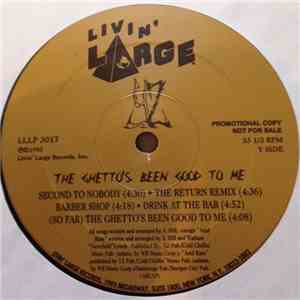 YZ - The Ghetto's Been Good To Me download free