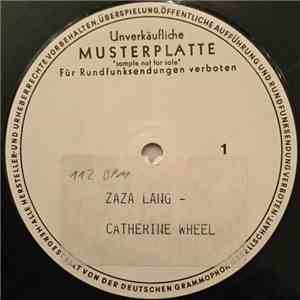 Zaza Lang - Catherine Wheel download free