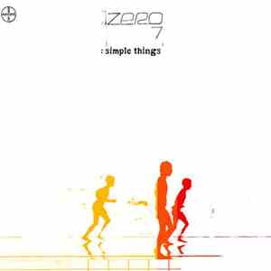 Zero 7 - Simple Things download free